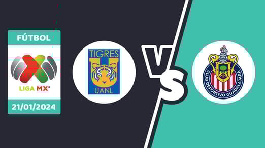 Tigres vs. Guadalajara