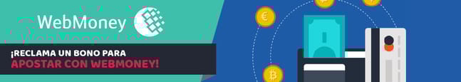 Bono para apostar con WebMoney